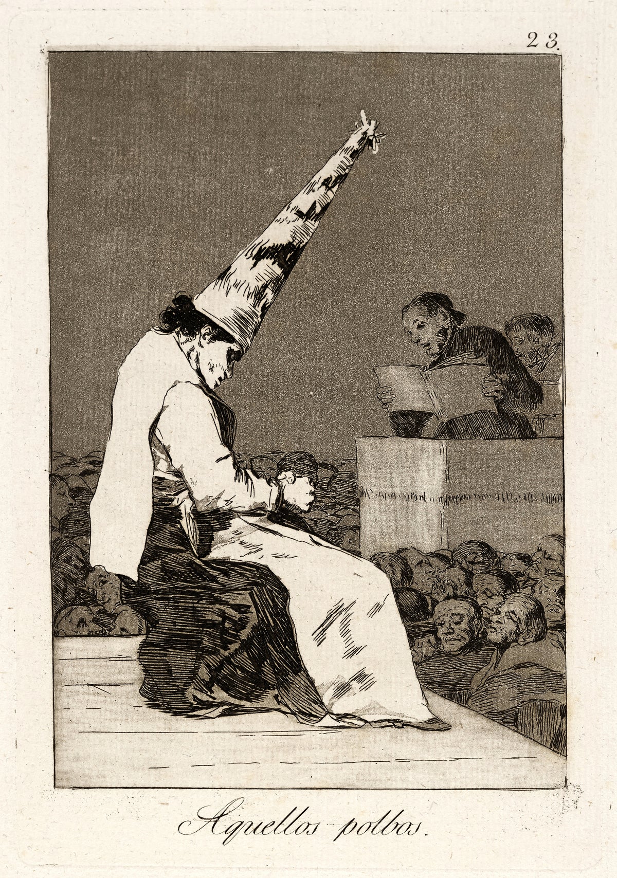 Aquellos polbos (Those Specks of Dust), Los Caprichos, Plate 23 by Francisco de Goya — A figure in a tall paper cap sits bowed before a staring crowd