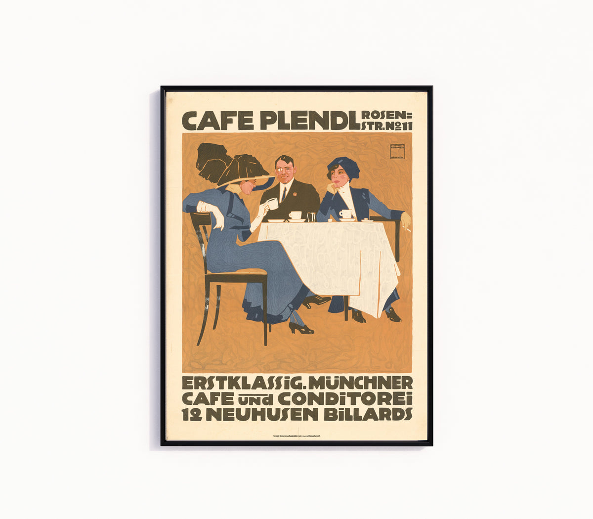 Framed art print of Café Plendl: Münchner Café und Konditorei by Ludwig Hohlwein, in a slim black frame on a plain white wall