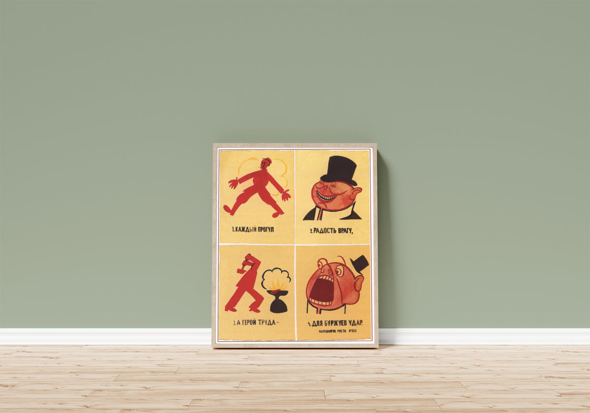 Framed art print of Every absence from work is a joy to the… by Vladimir Mayakovsky, in a light wood frame leaning on a sage green wall above a wooden floor