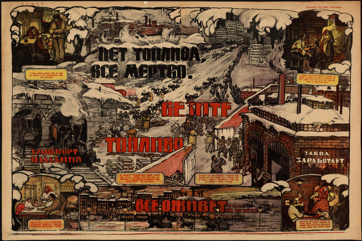 No Fuel, Everything Is Dead. Bring Fuel, Everything Will Come Alive by Nikolai Pomansky — Log-haulers cross a snowy hill toward a brick factory