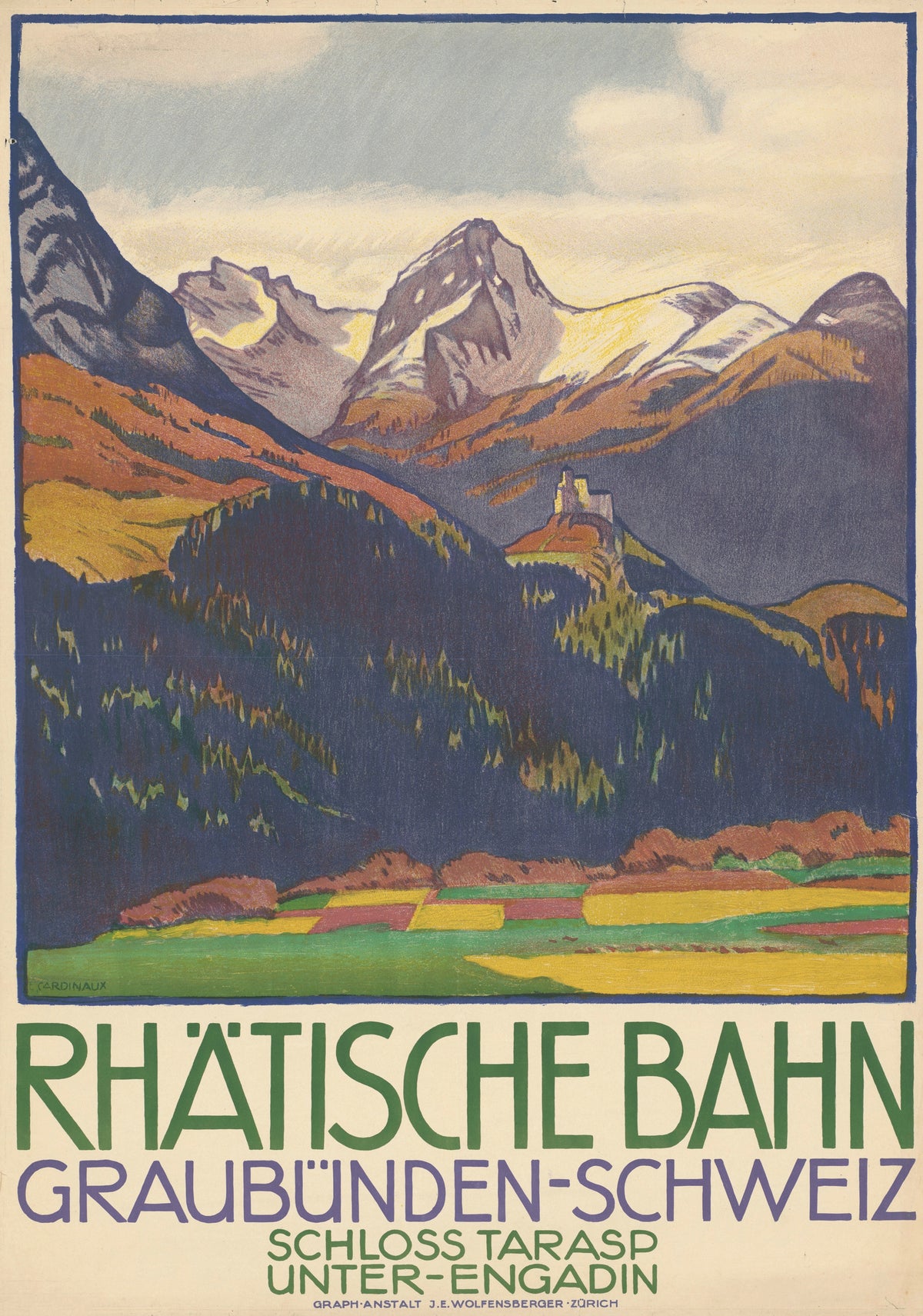 Rhätische Bahn: Graubünden-Schweiz, Schloss Tarasp, Unter-Engadin by Emil Cardinaux — A castle on a knoll above dark fir slopes and patchwork meadows
