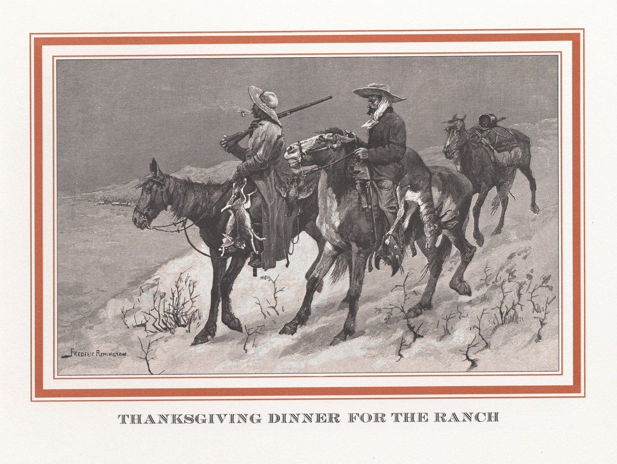 Frederic Remington — Thanksgiving Dinner for the Ranch | Vintage Thanksgiving Print