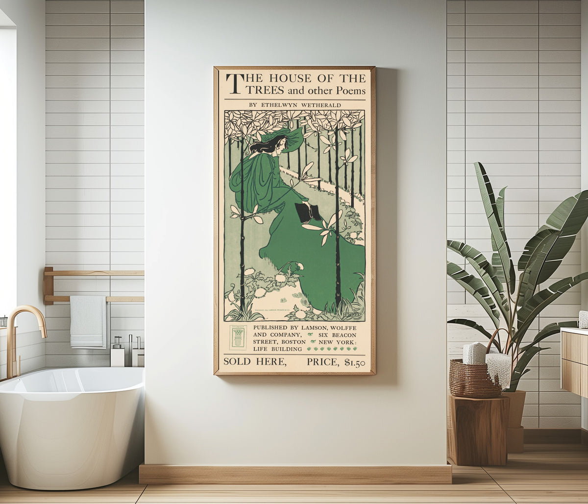 Framed art print of The House of the Trees and Other Poems by Ethelwyn Wetherald by Ethel Reed, in a bathroom beside a freestanding tub