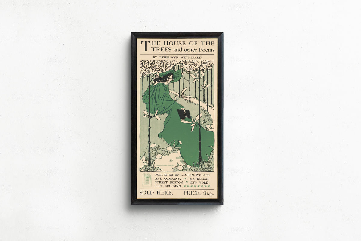 Framed art print of The House of the Trees and Other Poems by Ethelwyn Wetherald by Ethel Reed, in a slim black frame on a plain white wall