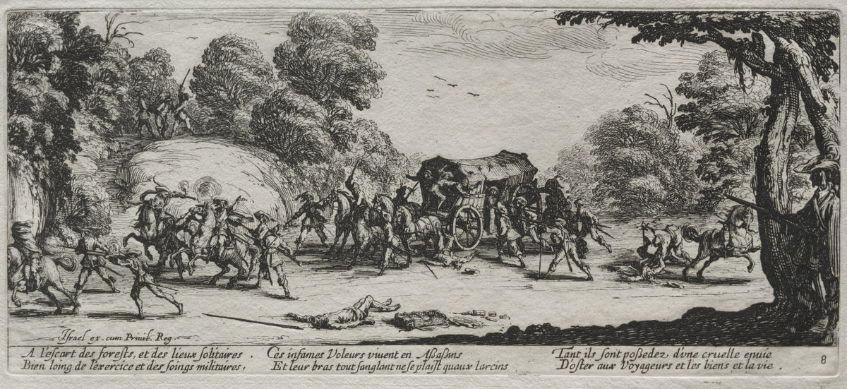 The Large Miseries of War: Highway Robbery by Jacques Callot — Armed men ambush a covered coach on a wooded road