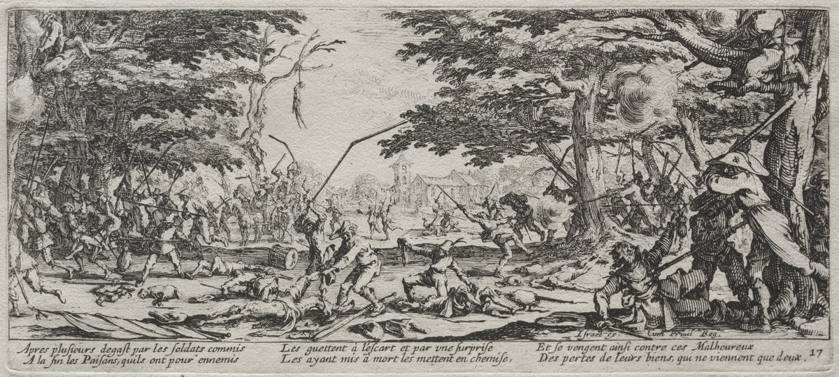 The Large Miseries of War: Peasant's Revenge by Jacques Callot — Villagers ambush soldiers in a wood and strip the fallen