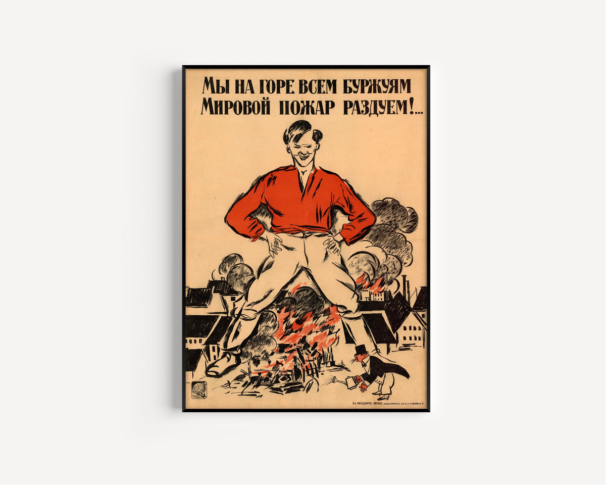 Framed art print of We Will Fan a World Fire to the Grief of All Bourgeois by Alexander Zelensky, in a slim black frame on a plain white wall