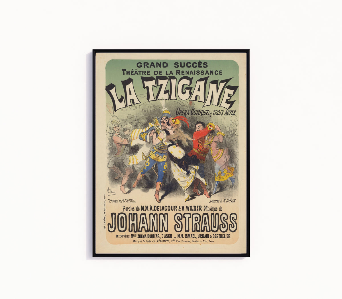 Framed art print of La Tzigane, Théâtre de la Renaissance (Johann Strauss) by Jules Chéret, in a slim black frame on a plain white wall