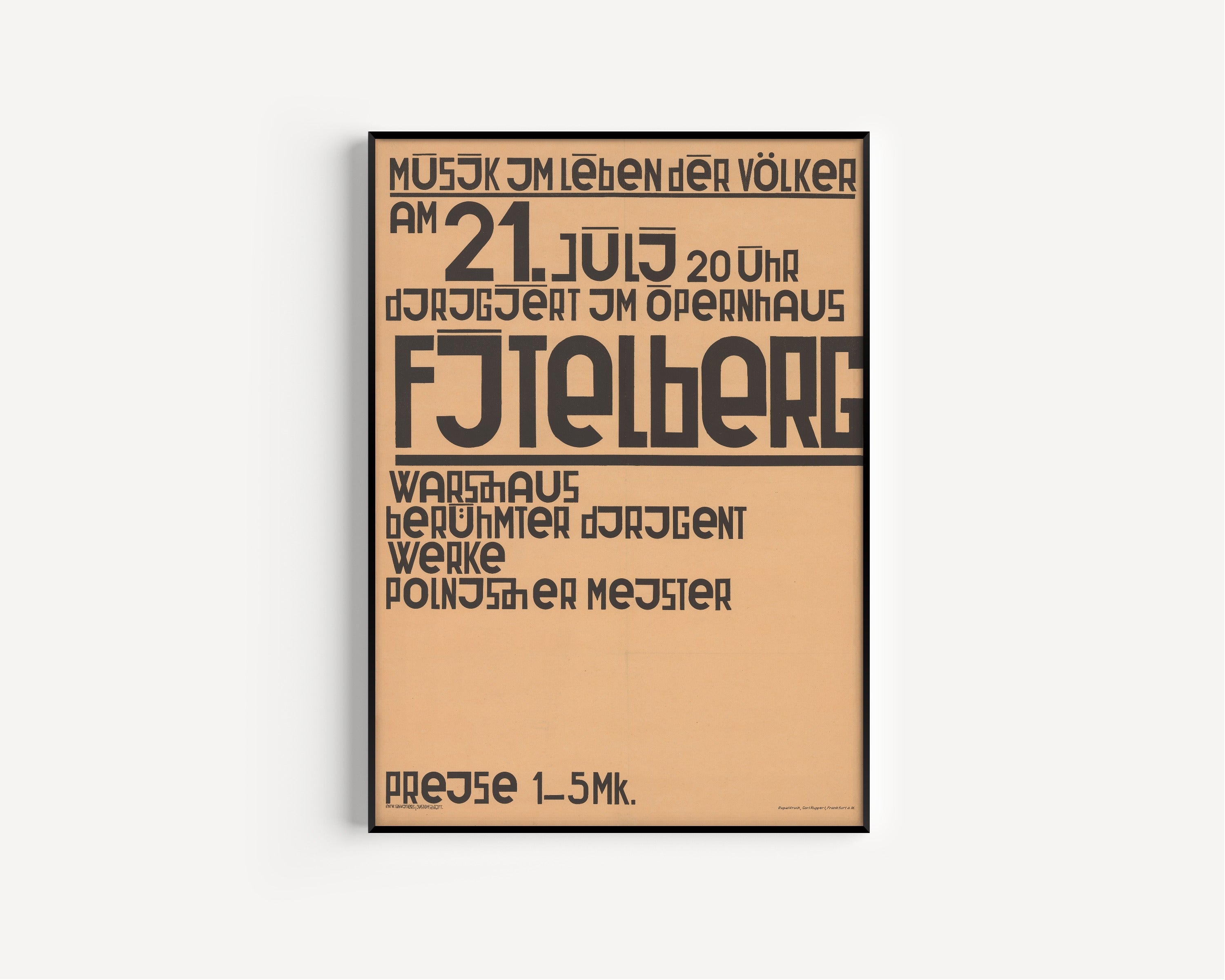Kurt Schwitters — Musik im Leben der Völker, am 21. Juli 20 Uhr dirigiert im Opernhaus Fitelberg, Warschaus berühmter Dirigent, Werke polnischer Meister, Preise 1–5 Mk. | Fine Art Print