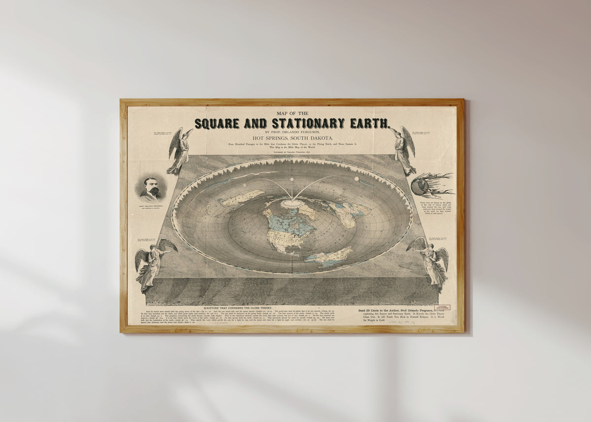 Framed art print of Map of the Square and Stationary Earth by Orlando Ferguson, in a light wood frame on a sunlit white wall