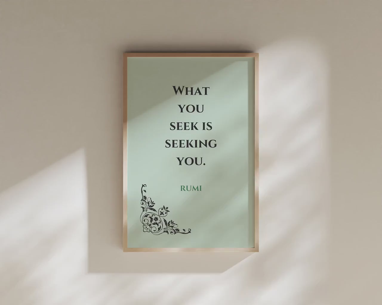 Rumi - Seek PREMIUM GICLÉE PRINT | Mint Green Inspirational Quote Poetry Poster (available handframed or unframed)
