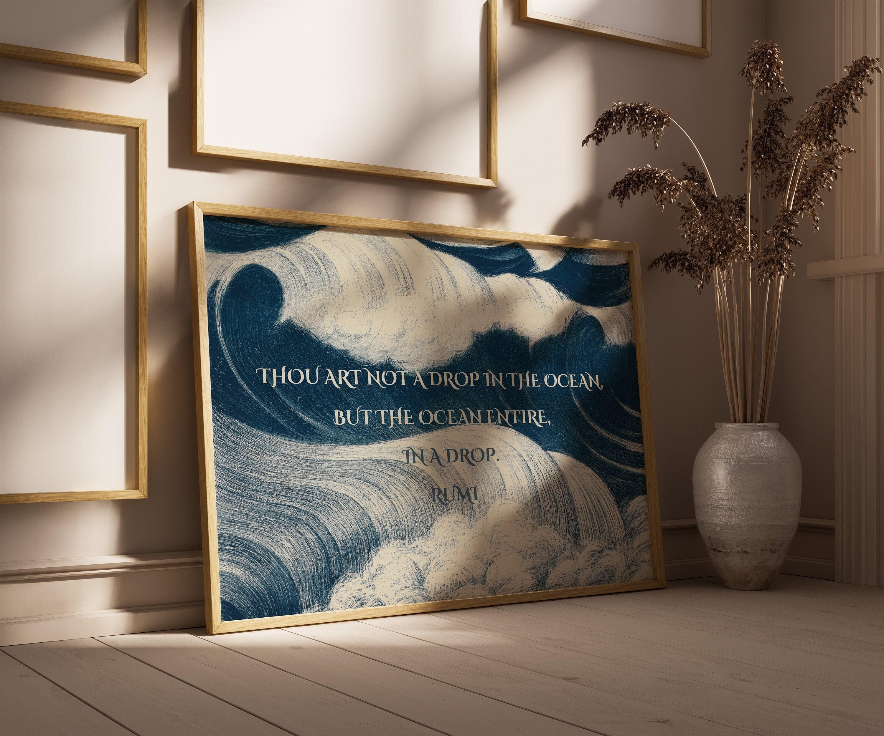 Rumi - Ocean PREMIUM GICLÉE PRINT | Our Most Evocative and Beautiful Rumi Poster | Inspirational Quote Poetry in Blue (available framed) - 9ArtPrints