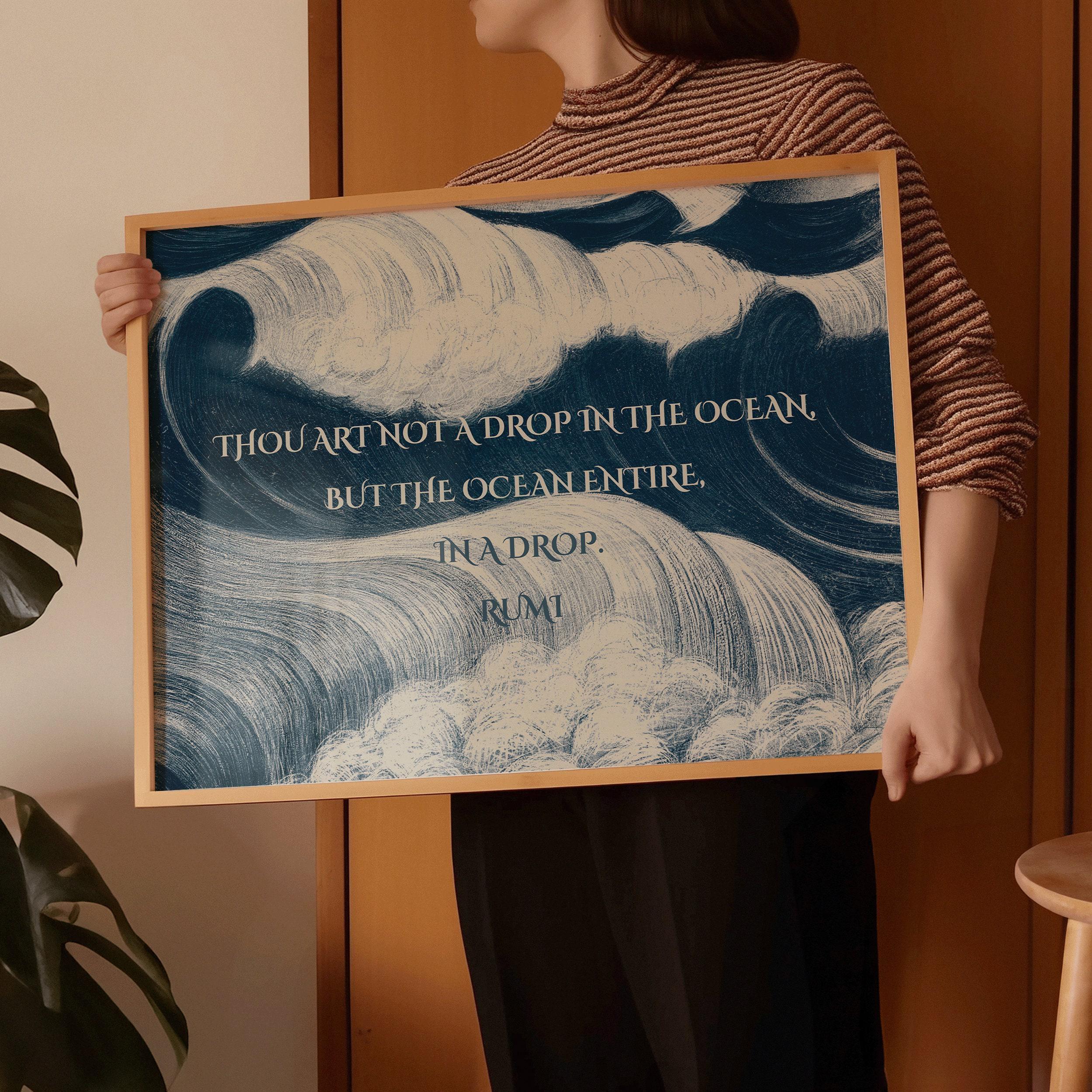 Rumi - Ocean PREMIUM GICLÉE PRINT | Our Most Evocative and Beautiful Rumi Poster | Inspirational Quote Poetry in Blue (available framed) - 9ArtPrints