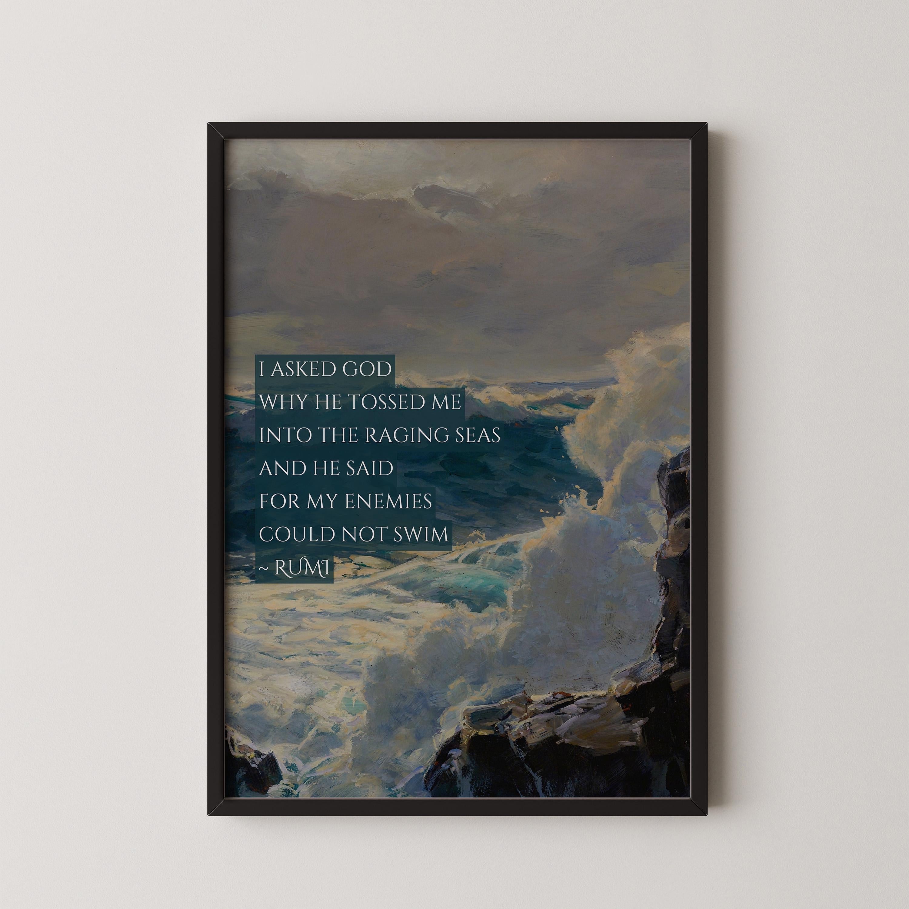Rumi - Raging Seas PREMIUM GICLÉE PRINT | Inspirational Quote Poetry Poster in Blue (available handframed or unframed) - 9ArtPrints