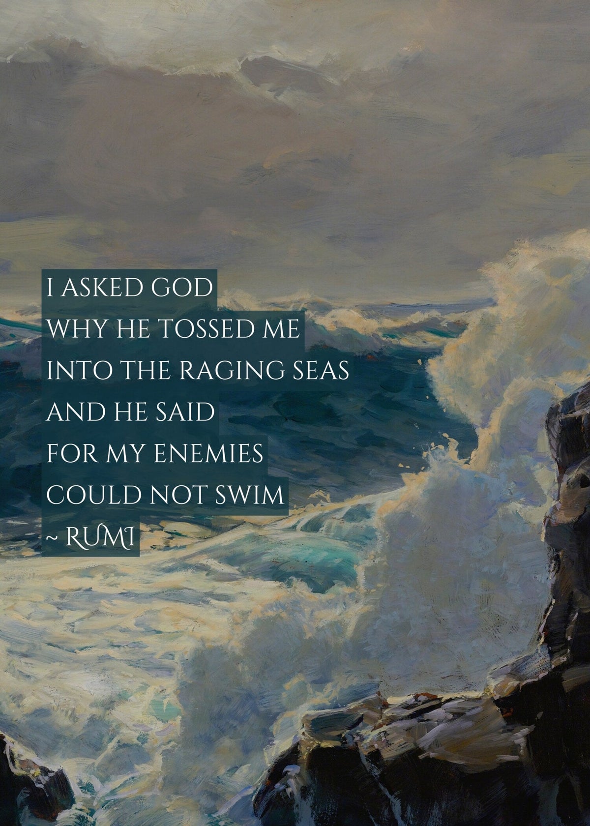 Rumi — Raging Seas | Sufi Poetry Typography Print in Blue - 9ArtPrints