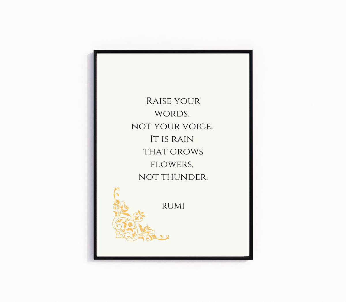 Framed art print of Rain and Thunder by Rumi, in a slim black frame on a plain white wall