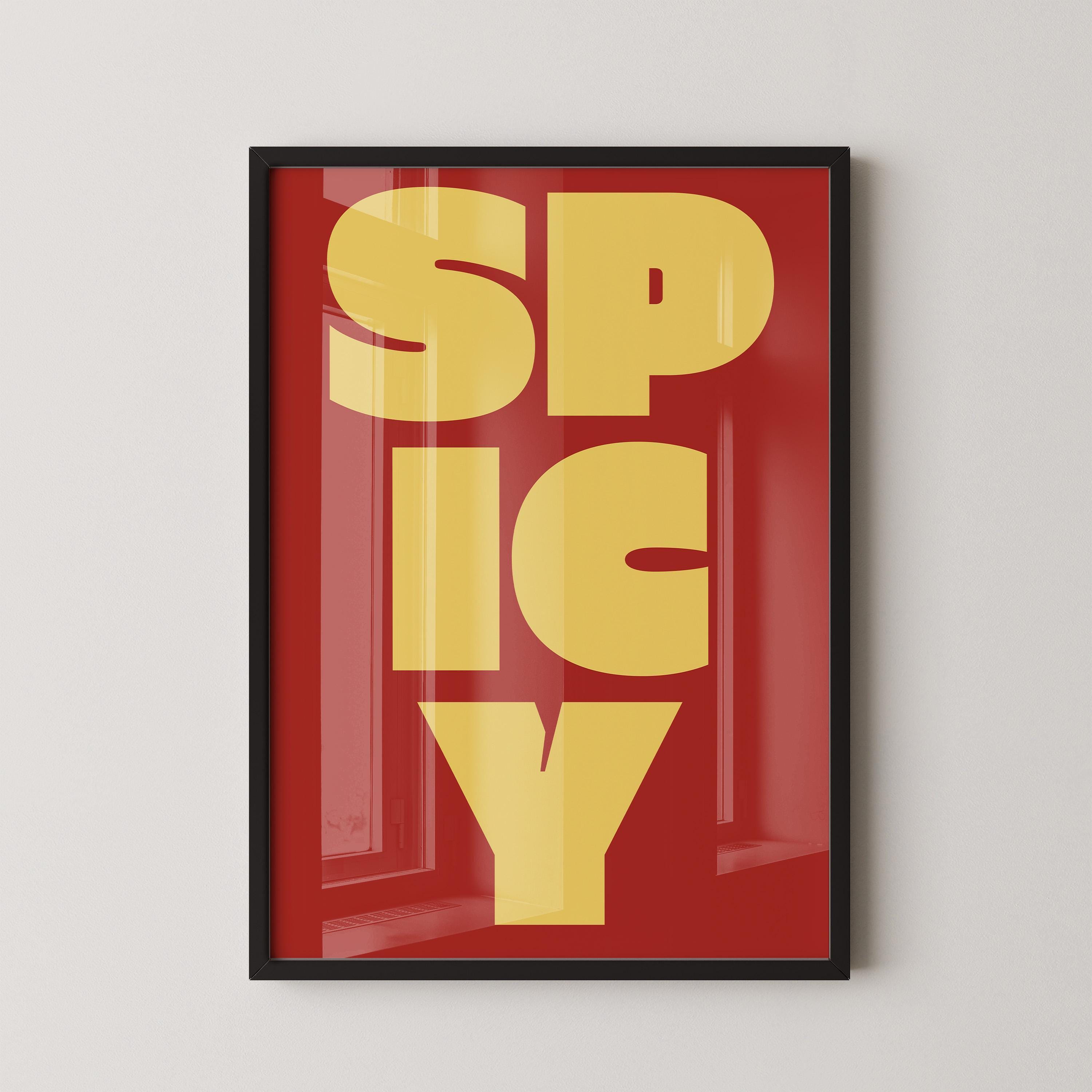 SPICY - Typography Poster PREMIUM GICLÉE Print (available handframed or unframed) - 9ArtPrints
