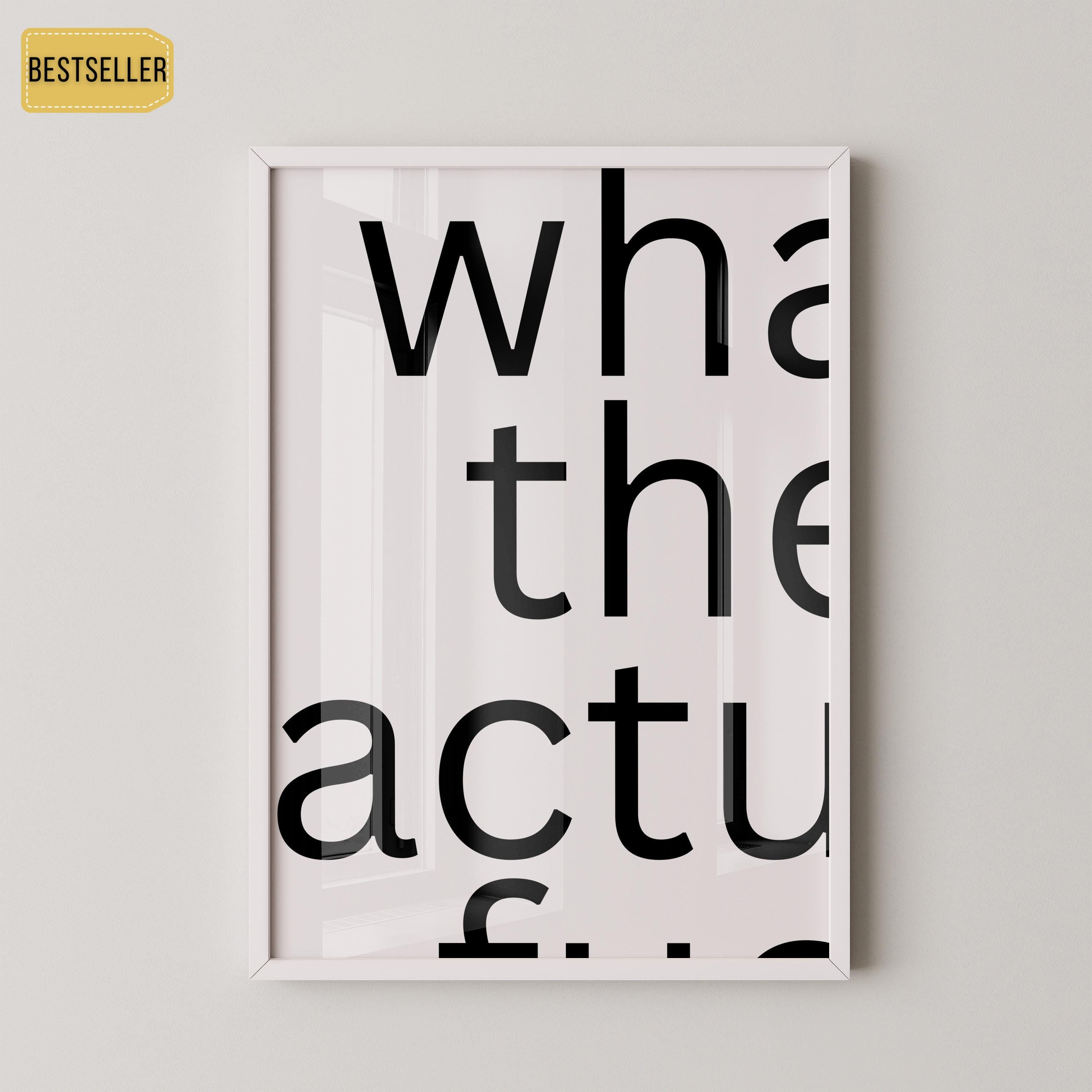 WTAF - Funny Typography Poster PRINT