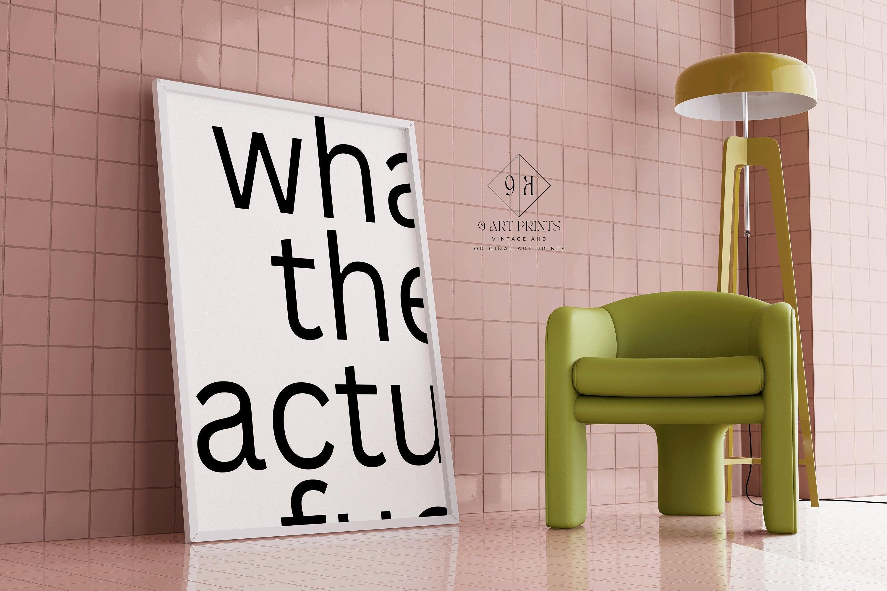 WTAF - Funny Typography Poster PRINT