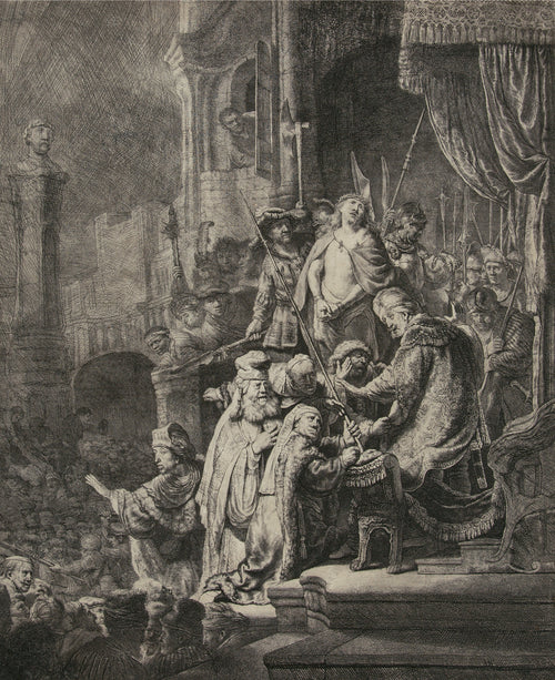 Christ before Pilate: Large Plate by Rembrandt van Rijn — A governor leans from his dais towards elders pressing for judgement