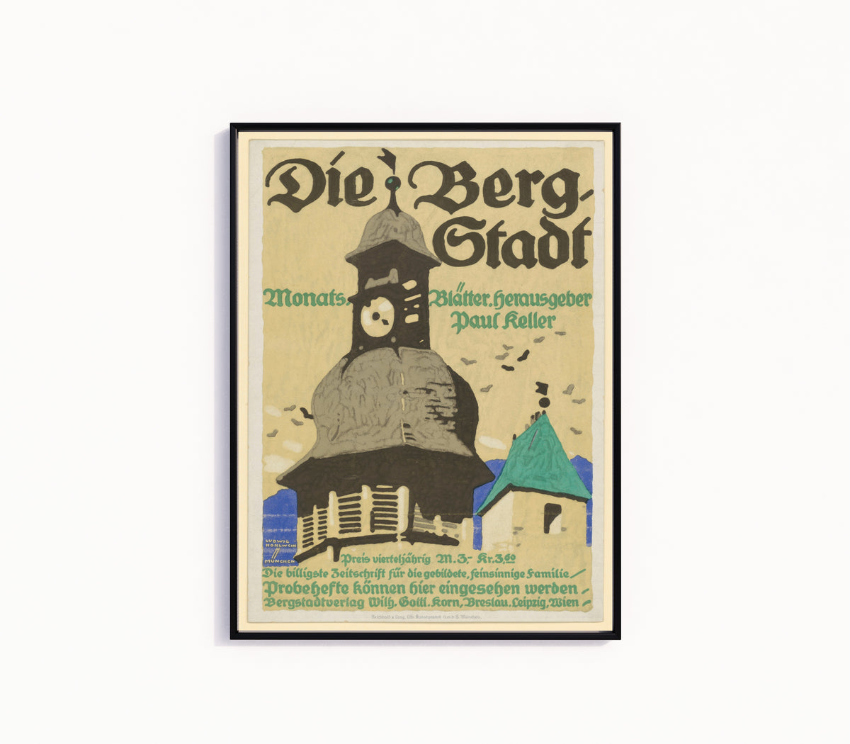 Framed art print of Die Bergstadt: Monatsblätter by Ludwig Hohlwein, in a slim black frame on a plain white wall