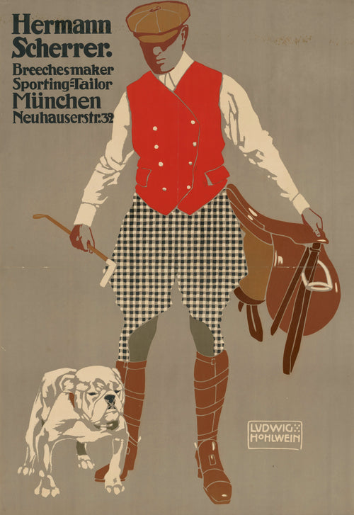 Hermann Scherrer: Breechesmaker, Sporting-Tailor, München by Ludwig Hohlwein — A man in check breeches carries a saddle, a white bulldog at his boot
