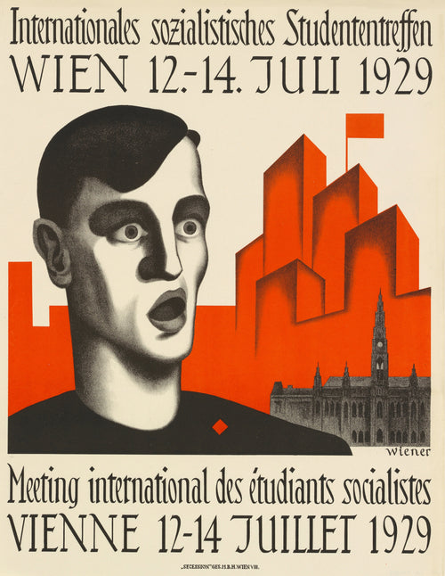 Internationales sozialistisches Studententreffen (International Socialist Student Meeting) by Karl Wiener — A wide-eyed young man shouts before red towers and