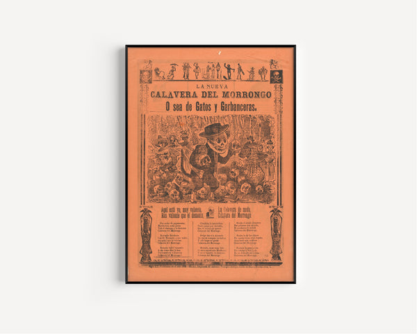 José Guadalupe Posada — La nueva calavera del morrongo, o sea de gatos y garbanceras | Relief Print