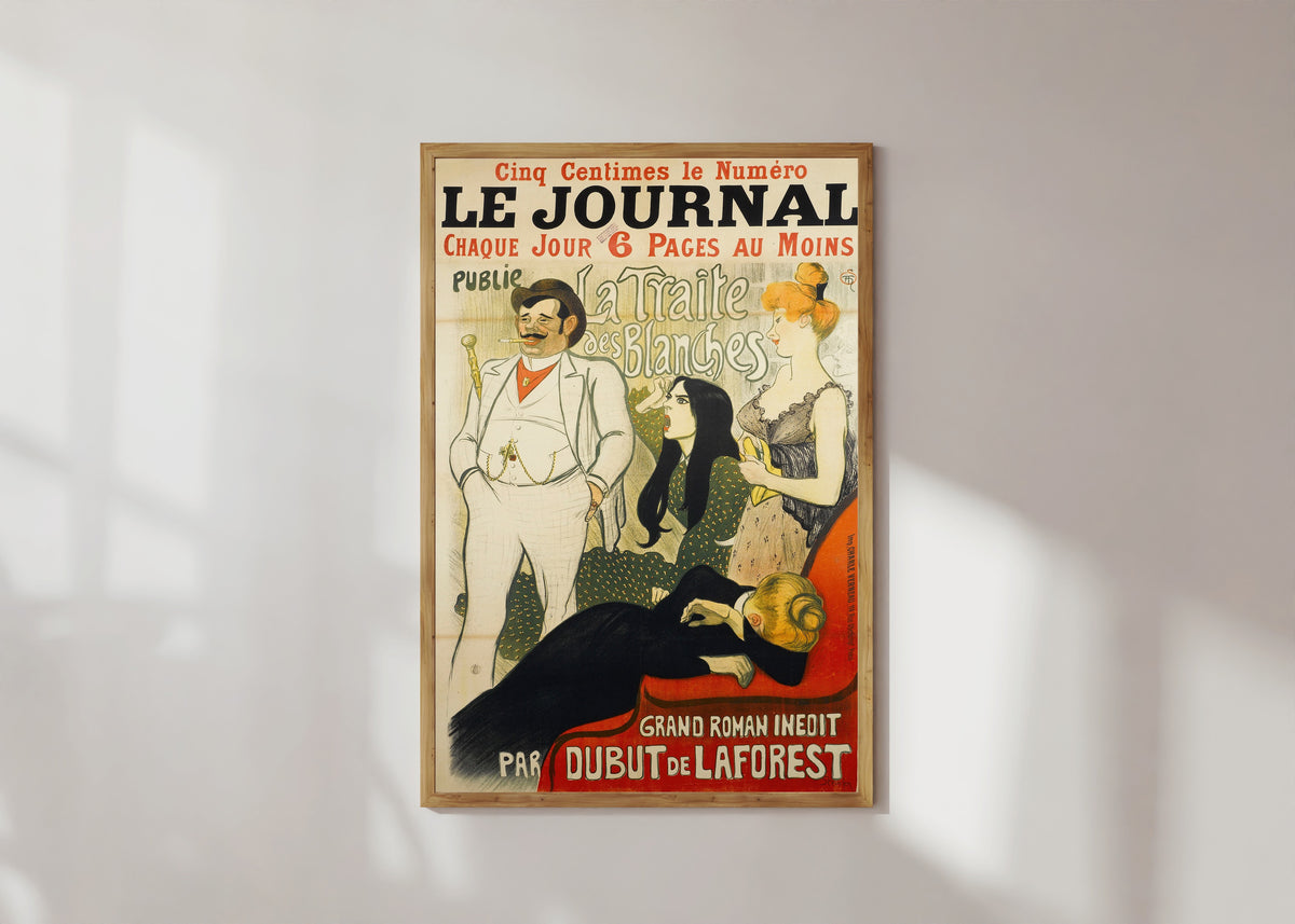 Framed art print of Le Journal: La Traite des Blanches by Théophile Steinlen, in a light wood frame on a sunlit white wall