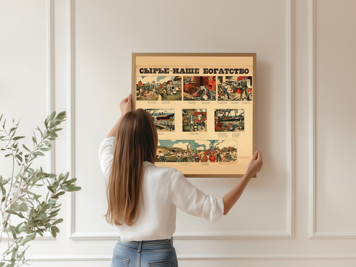 Raw Materials Are Our Wealth | Vintage Soviet Propaganda Poster Print