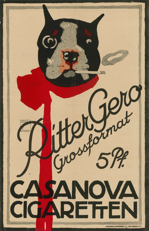 Ritter Gero Grossformat: Casanova Cigaretten by Ludwig Hohlwein — A dog with a cigarette and a red bow above script lettering