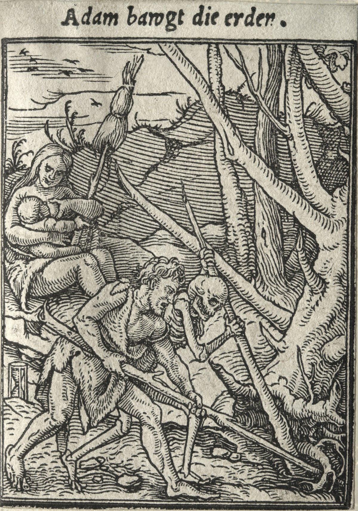The Dance of Death: Adam bawgt die erden (Adam Tilling the Ground) by Hans Holbein the Younger — Adam digs the ground with a skeleton beside him as Eve nurses