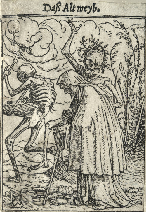 The Dance of Death: Daß Altweyb (The Old Woman) by Hans Holbein the Younger — Two skeletons, one wreathed in leaves, hurry a bent old woman along