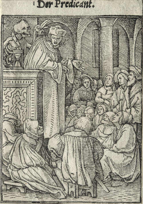 The Dance of Death: Der Predicant (The Preacher) by Hans Holbein the Younger — A skeleton in a stole rises behind a preacher in his pulpit
