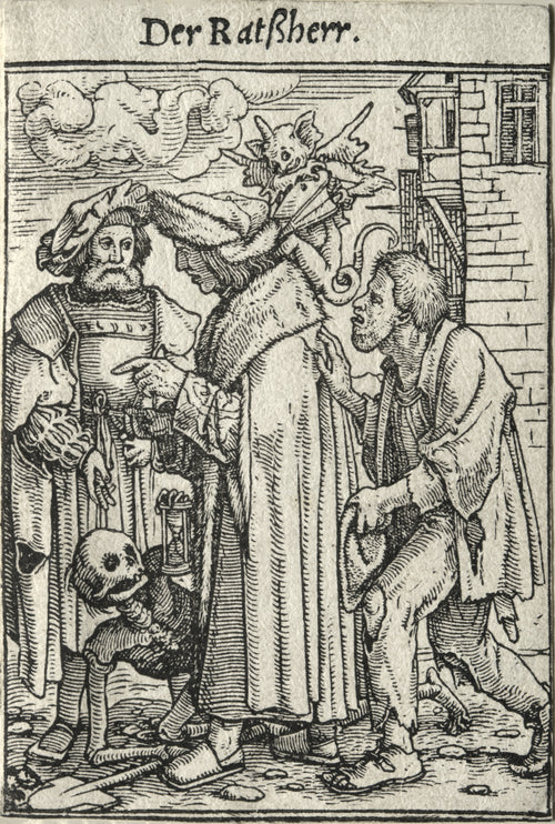 The Dance of Death: Der Ratßherr (The Councillor) by Hans Holbein the Younger — A devil with bellows whispers to a councillor as a beggar pleads