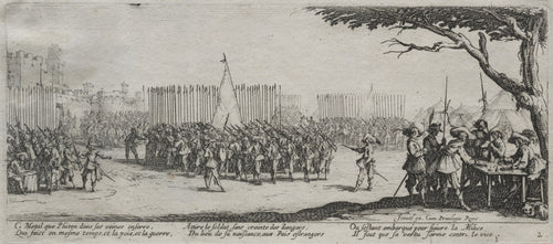 The Large Miseries of War: Enrollment of the Troops by Jacques Callot — Ranks of pikemen and musketeers muster before a walled town
