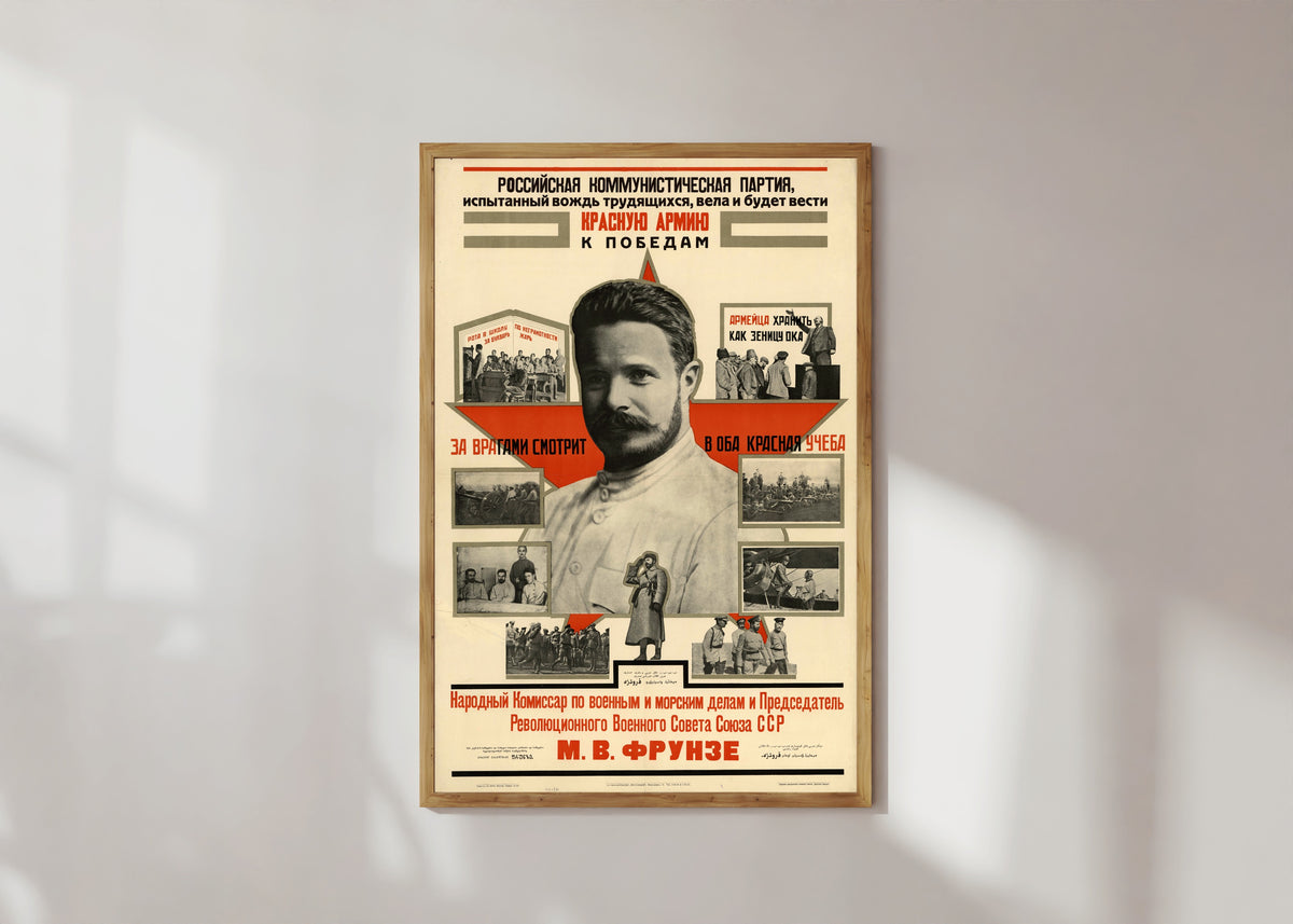 Framed art print of The Russian Communist Party, the tried leader of the working people, has led and will lead…, in a light wood frame on a sunlit white wall