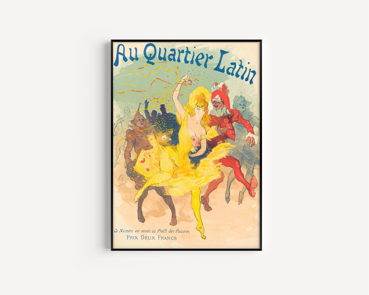 Jules Chéret — Au Quartier Latin | Vintage Poster Print