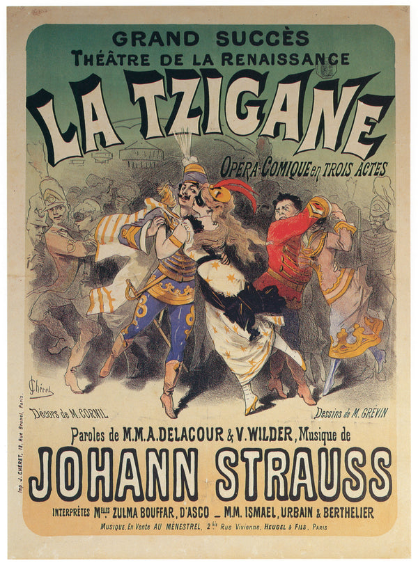 Jules Chéret — La Tzigane, Théâtre de la Renaissance (Johann Strauss) | Vintage Poster Print