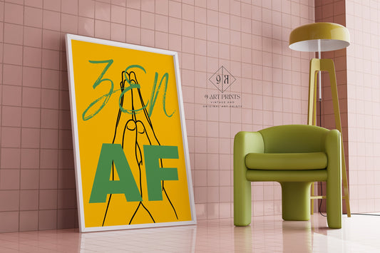 Zen AF | Funny Typography Poster in Mustard Yellow and Green (available framed or unframed)