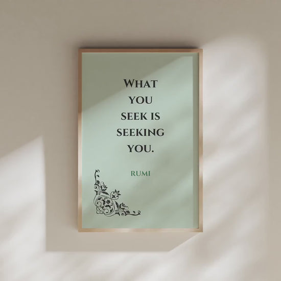 Rumi - Seek | Mint Green Inspirational Quote Poetry Poster (available framed or unframed)