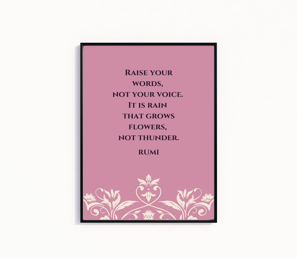 Framed art print of Rain and Thunder by Rumi, in a slim black frame on a plain white wall