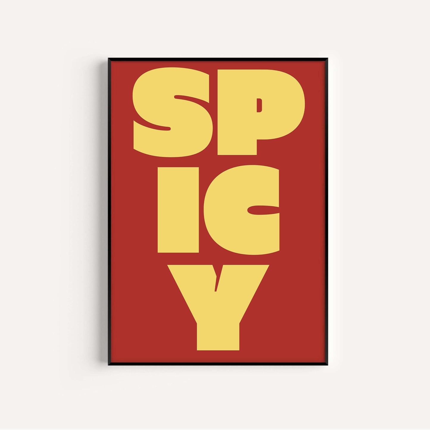 SPICY - Typography Poster (available framed or unframed) - 9ArtPrints